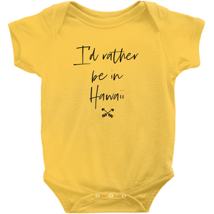 Funny Personalized Onesie - Unisex 'I'd Rather Be In' Baby Bodysuit