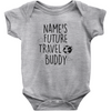 Personalized Baby Gift - Future Travel Buddy One Piece