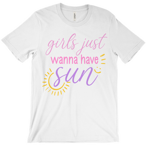 Girls Just Wanna Have Fun Shirt, Colorful Fun Girls Shirt