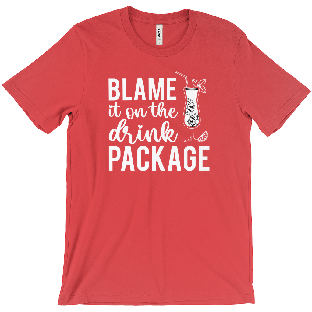 Blame It On The Drink Package - Funny Unisex Cruise Shirts