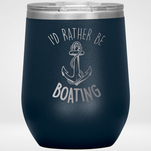 I'd Rather Be Boating Stainless Steel Tumbler