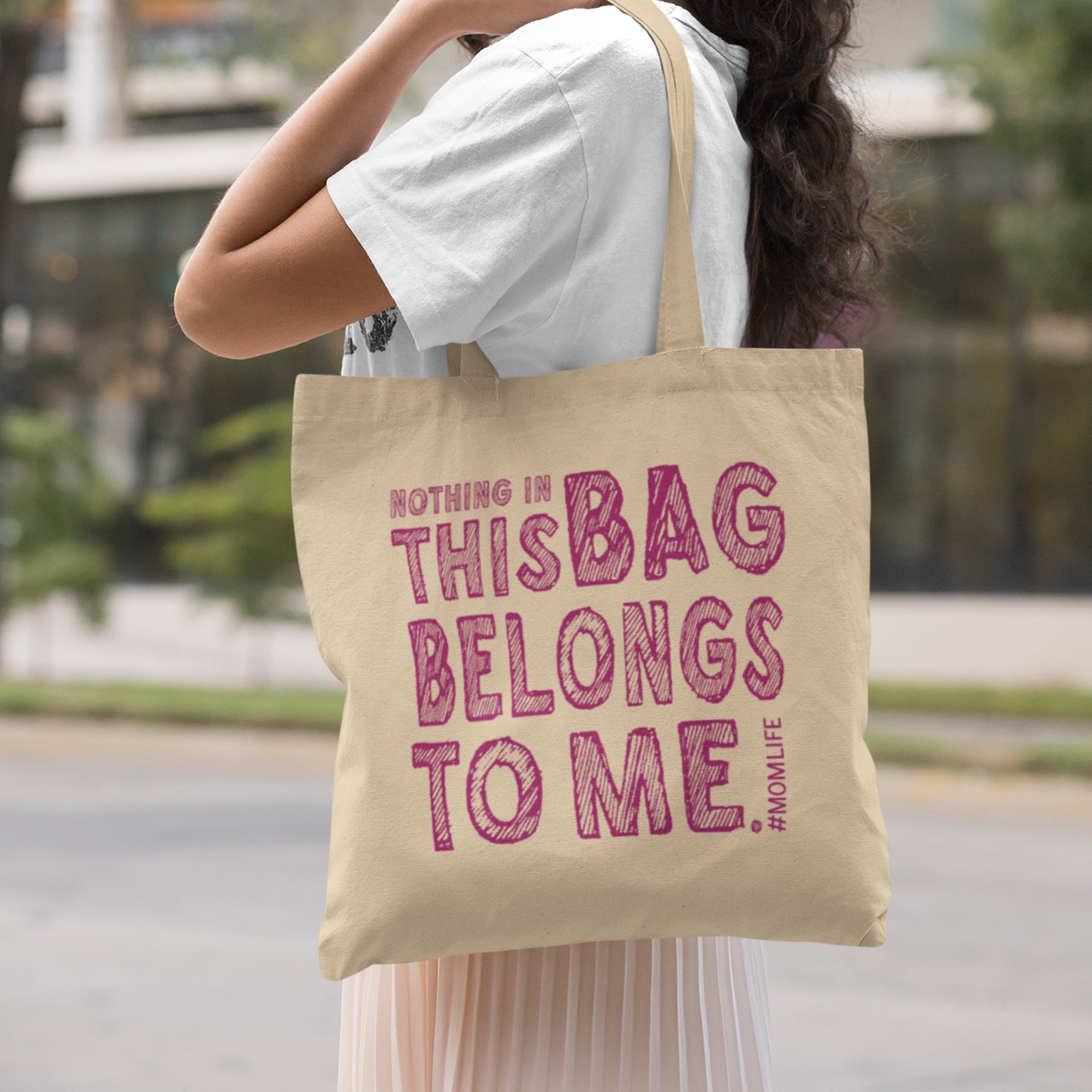 Nothing In This Bag Belongs To Me Tote Bag