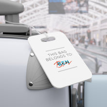 This Bag Belongs To Luggage Tag