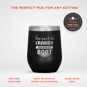 Can't Be Crabby On a Boat Engraved Travel Mugs
