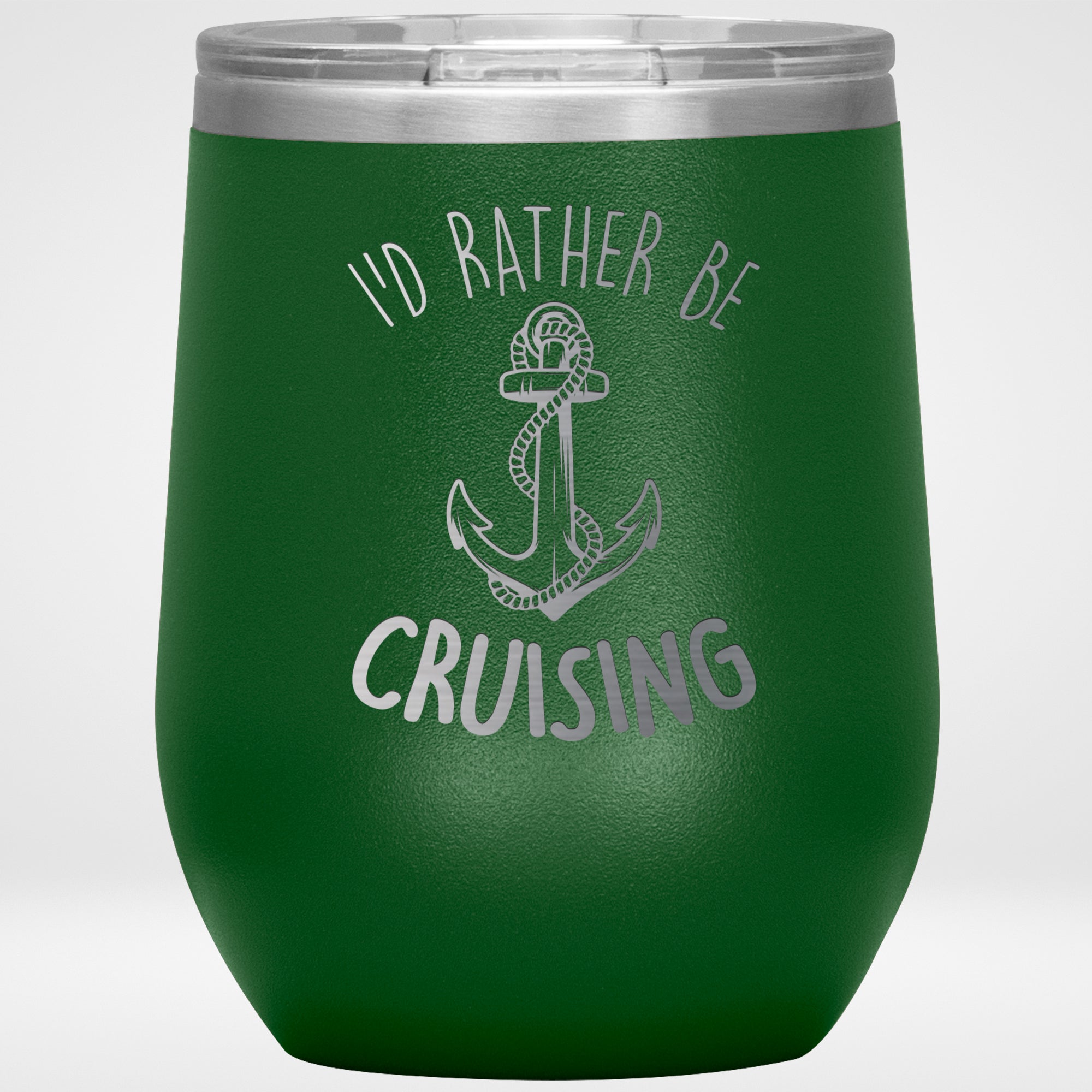 I'd Rather Be Cruising Stainless Steel Tumbler