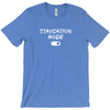 Unisex 'Staycation Mode On' Shirt - Men's Staycay Vibes Tee