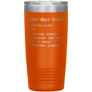 Wanderlust Travel Mug - 20oz To-Go Mug For All Occasions