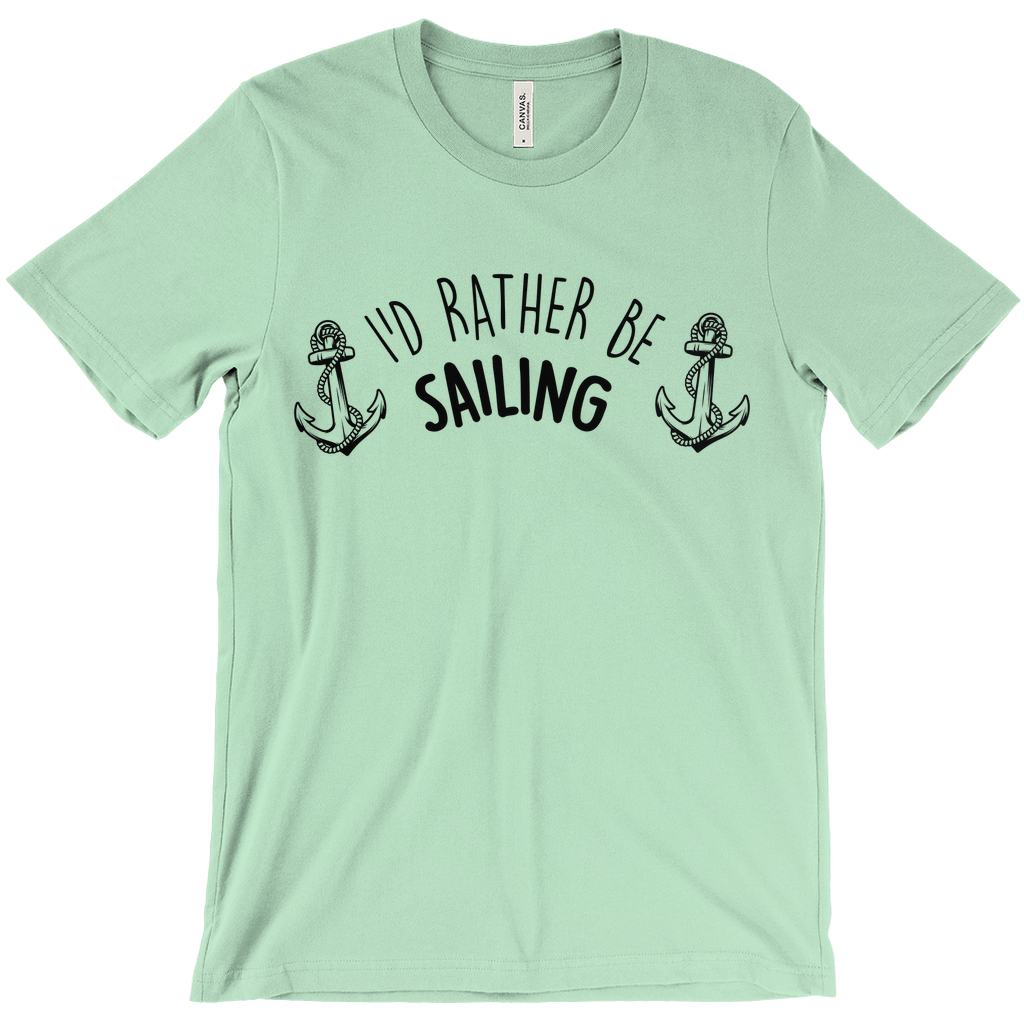 I'd Rather Be Sailing Unisex T-shirt