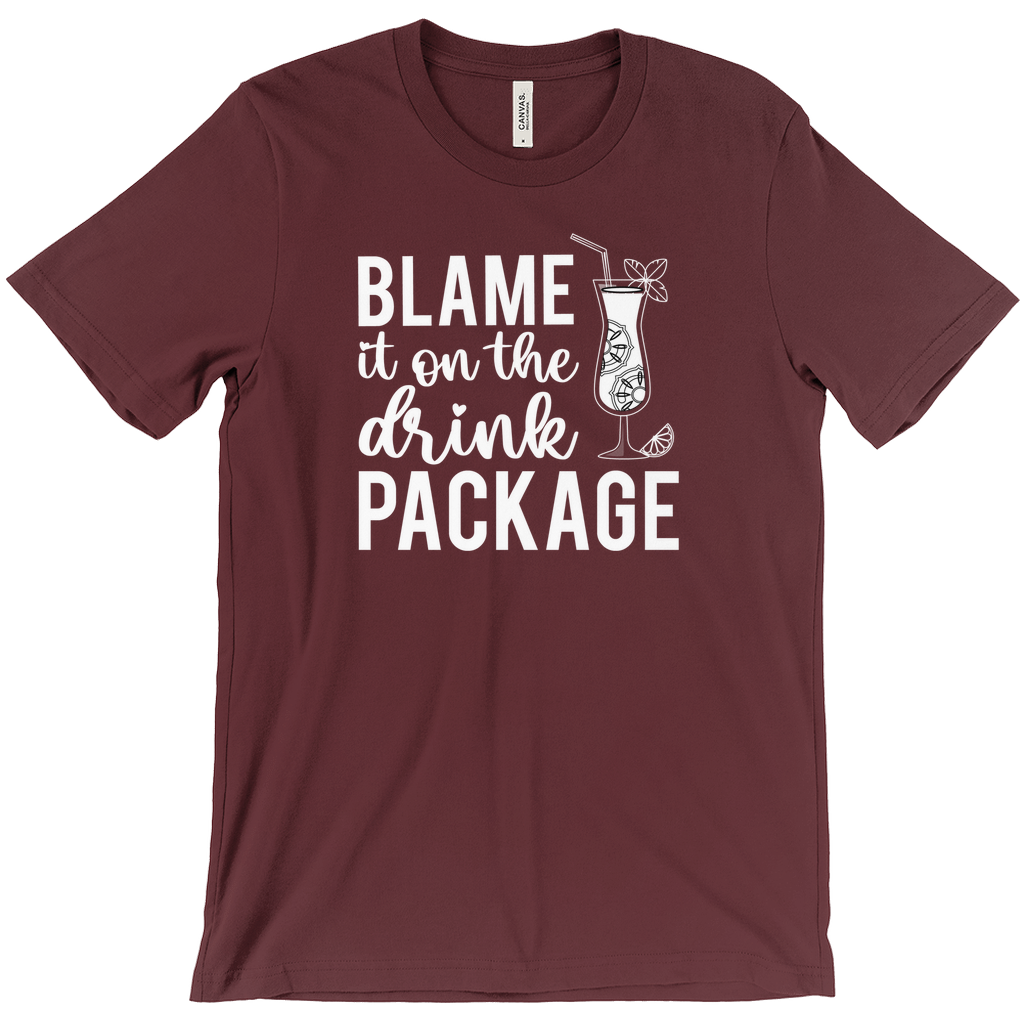 Blame It On The Drink Package - Funny Unisex Cruise Shirts