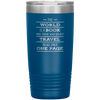 The World Is A Book Travel Mug - Stainless Steel 20oz Tumbler For All Occasions