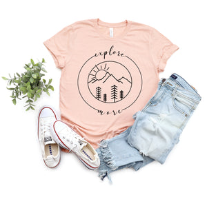 Explore More - Cool Unisex Aventure Shirt