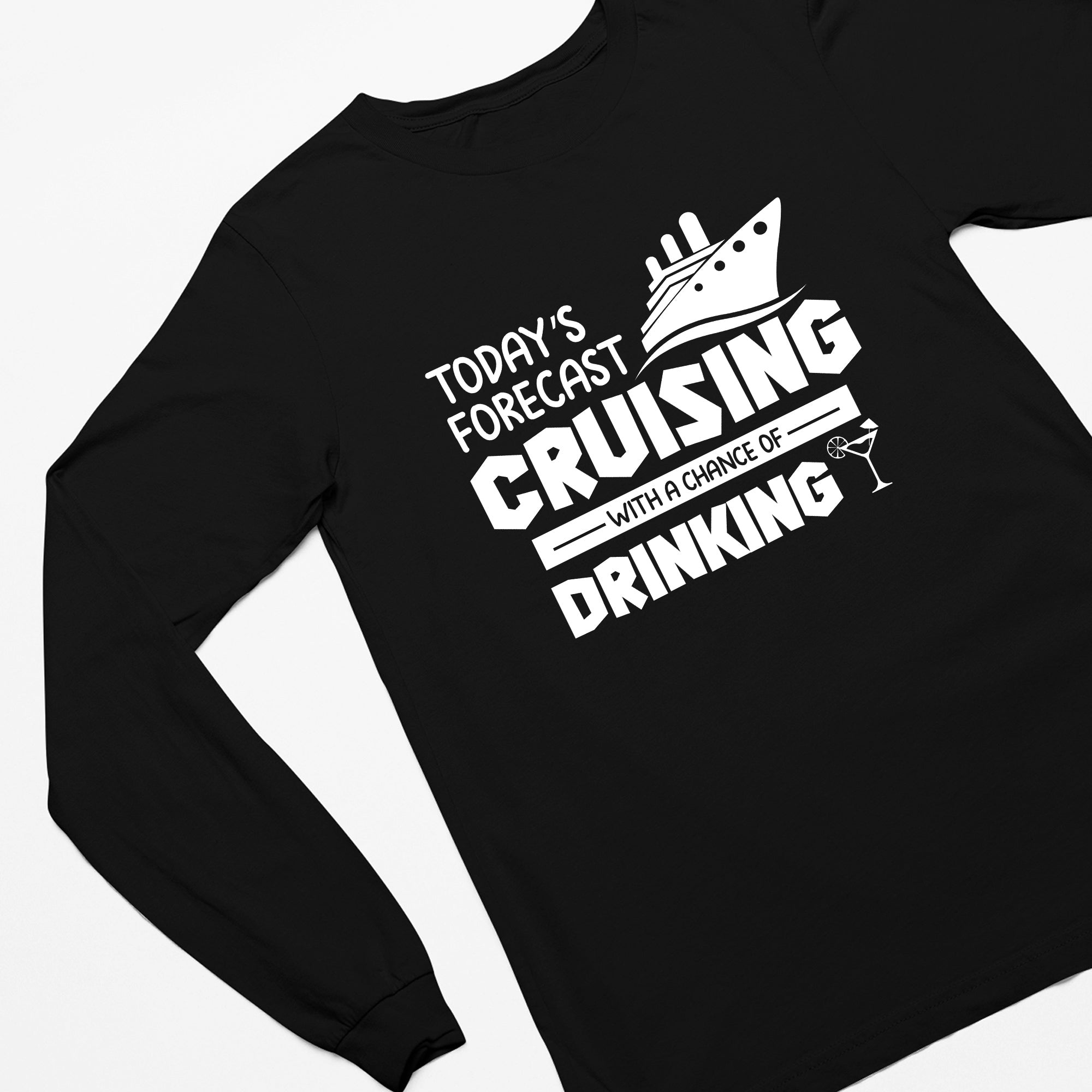 Funny Cruise Long Sleeve Shirt