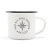 Load image into Gallery viewer, The &#39;Not All Who Wander Are Lost&#39; Enamel Camping Mug - Cool Compass Version