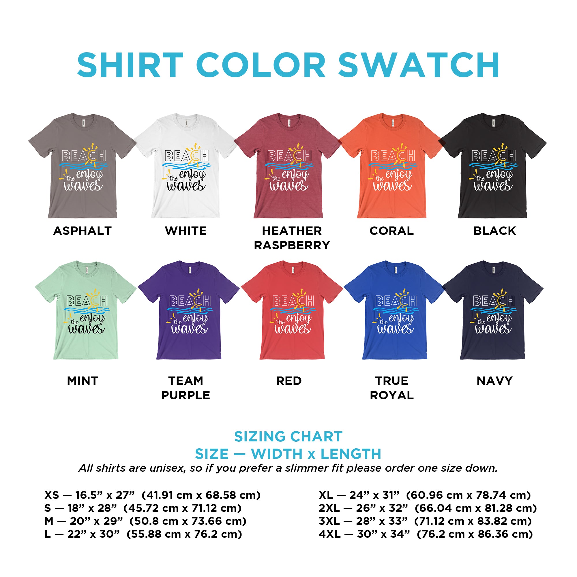 Beach Enjoy The Waves Sunny Fun Bella Canvas Unisex Shirt