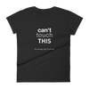Hilarious 'Can't Touch This' #SocialDistancing Shirt For Women - Great Fit, Super Comfy
