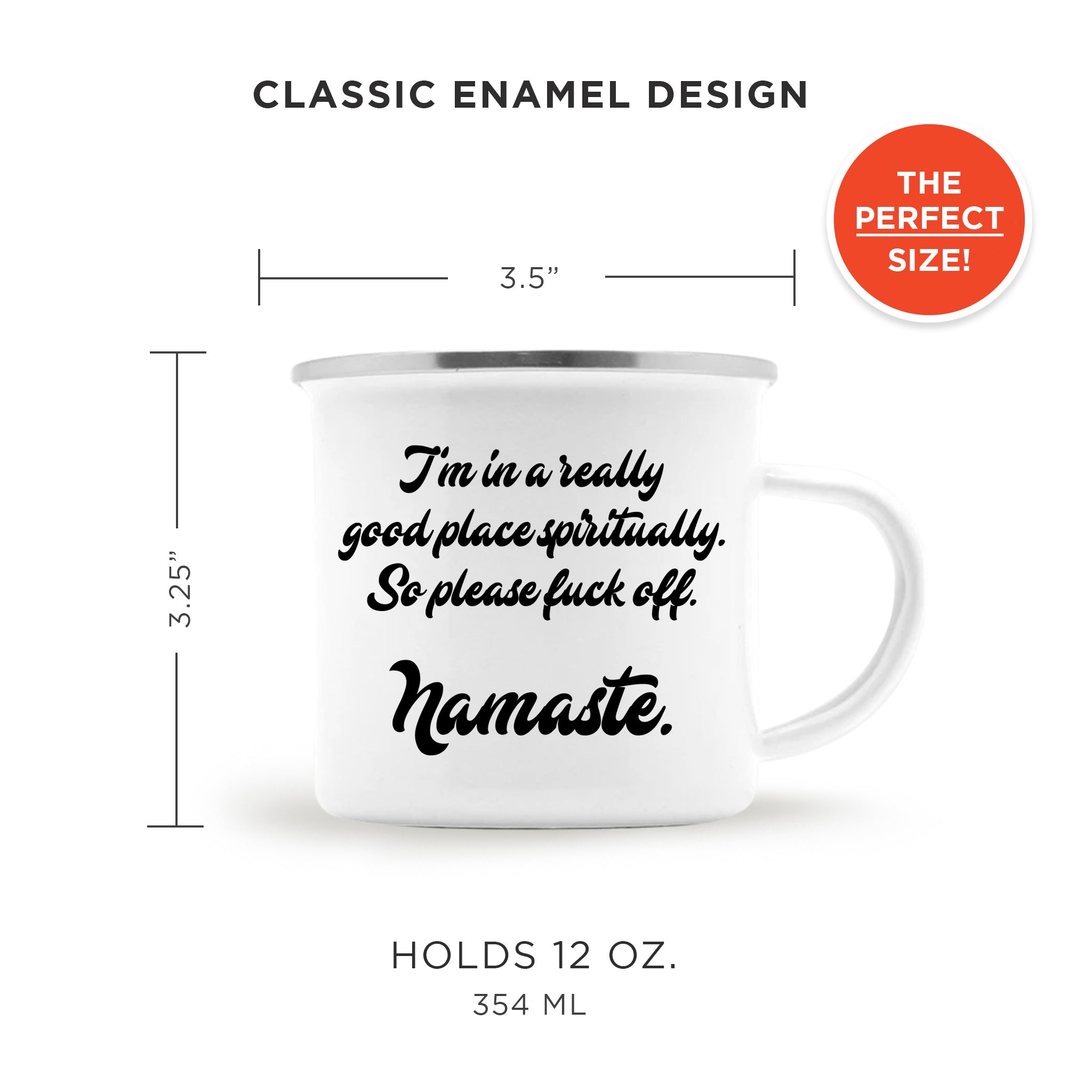 Sarcastic Namaste Enamel Mug