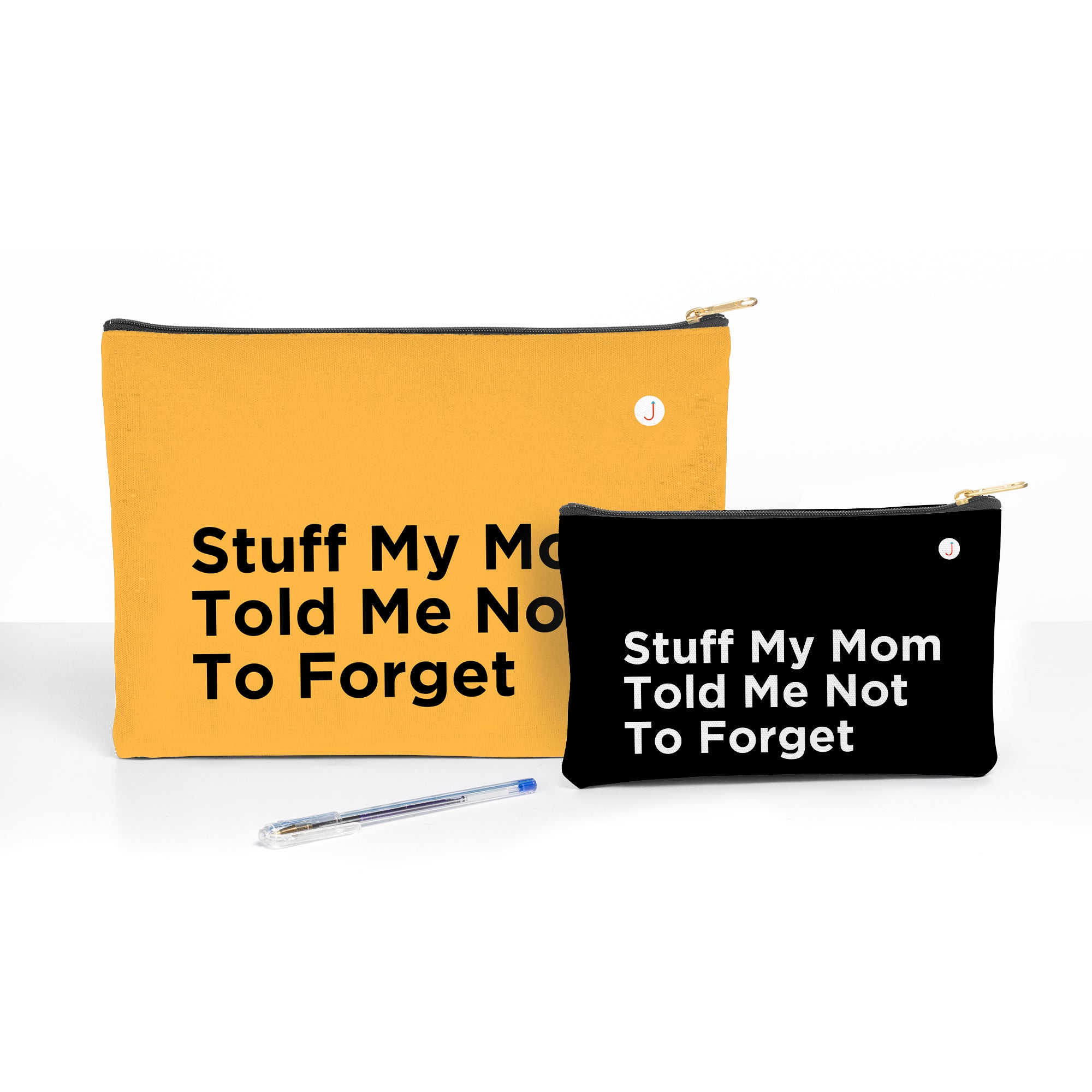 Stuff My Mom Told Me Not To Forget Travel Accessory Pouch