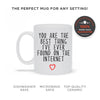 Best Thing On The Internet Personalized Coffee Mug