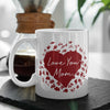 Load image into Gallery viewer, Personalized Love You Mom Mug