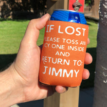 If Lost Can Cooler - The Ideal Personalized Summertime Gift!