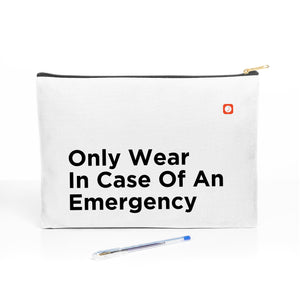 Only Wear In Case Of An Emergency Travel Accessory Pouch