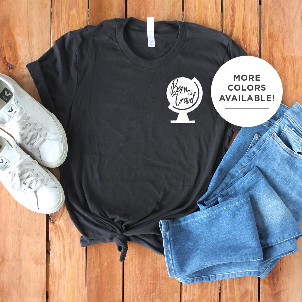 The Born To Travel Unisex T-Shirt - Cool Unisex Tee For Any Wanderer. Original Version!