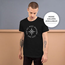 The 'Not All Who Wander Are Lost' Unisex T-Shirt - Cool Compass Version