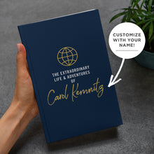 Extraordinary Life & Adventures Notebook (Personalized!)