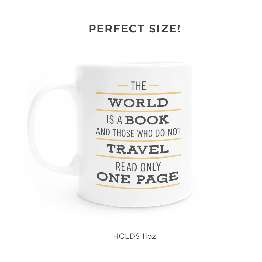 The World Is A Book Coffee Mug - Unique & Inspiration Ceramic Mug