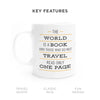 The World Is A Book Coffee Mug - Unique & Inspiration Ceramic Mug
