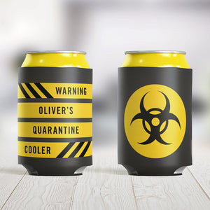 Quarantine Custom Can Cooler (Personalized!)