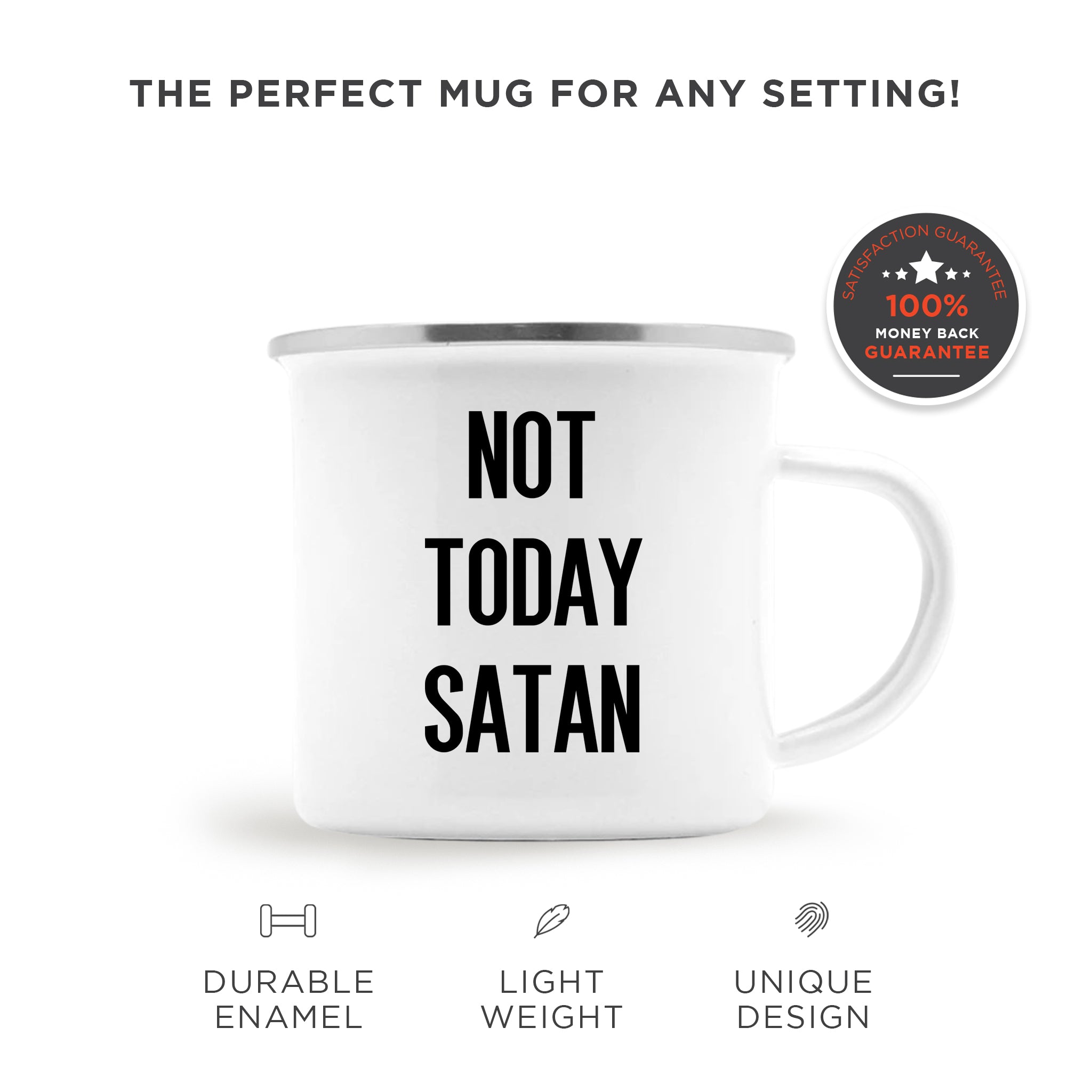 Not Today Satan Mug