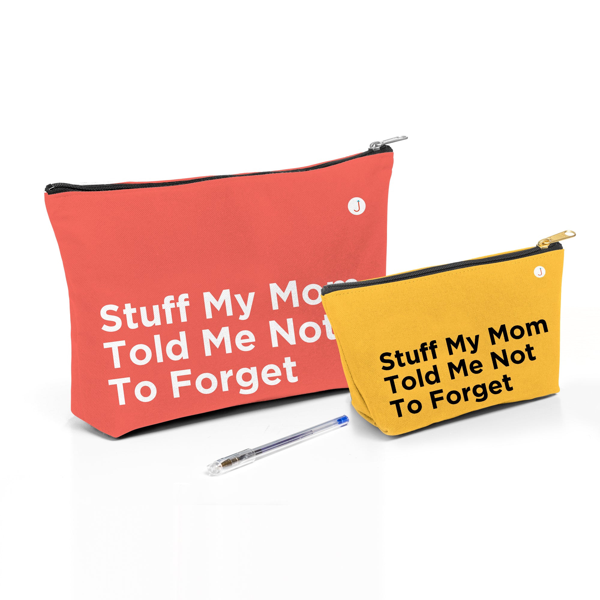 Stuff My Mom Told Me Not To Forget Travel Accessory Pouch