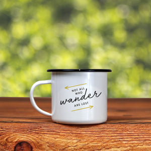 The 'Not All Who Wander Are Lost' Enamel Camping Mug - Unique Arrows Version