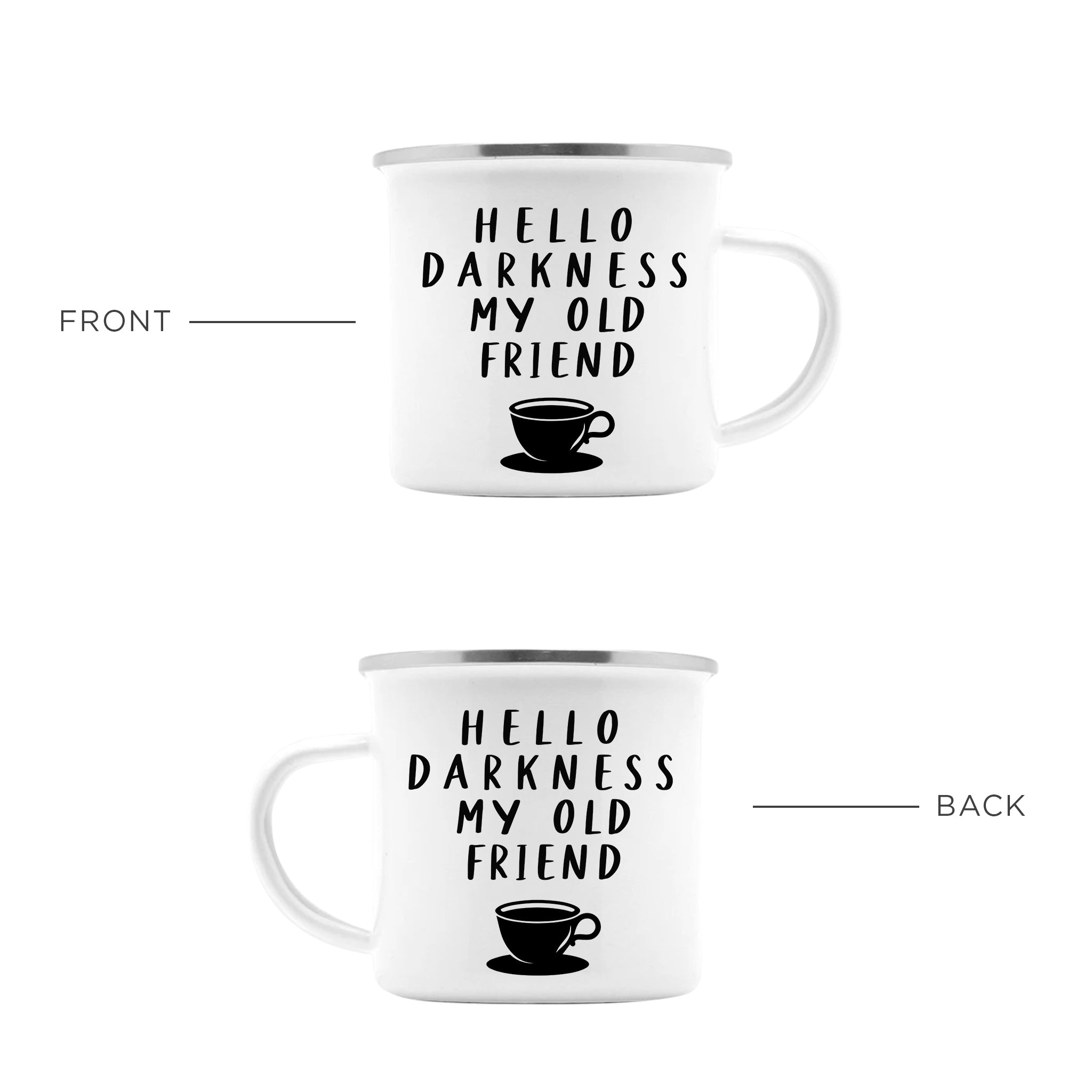 Hello Darkness Camping Mug