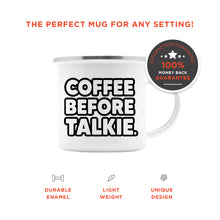 Coffee Before Talkie Enamel Camping Mug
