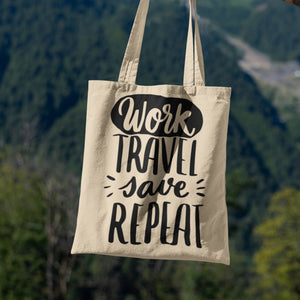 Work Save Travel Repeat Adventure Travel Tote Bag