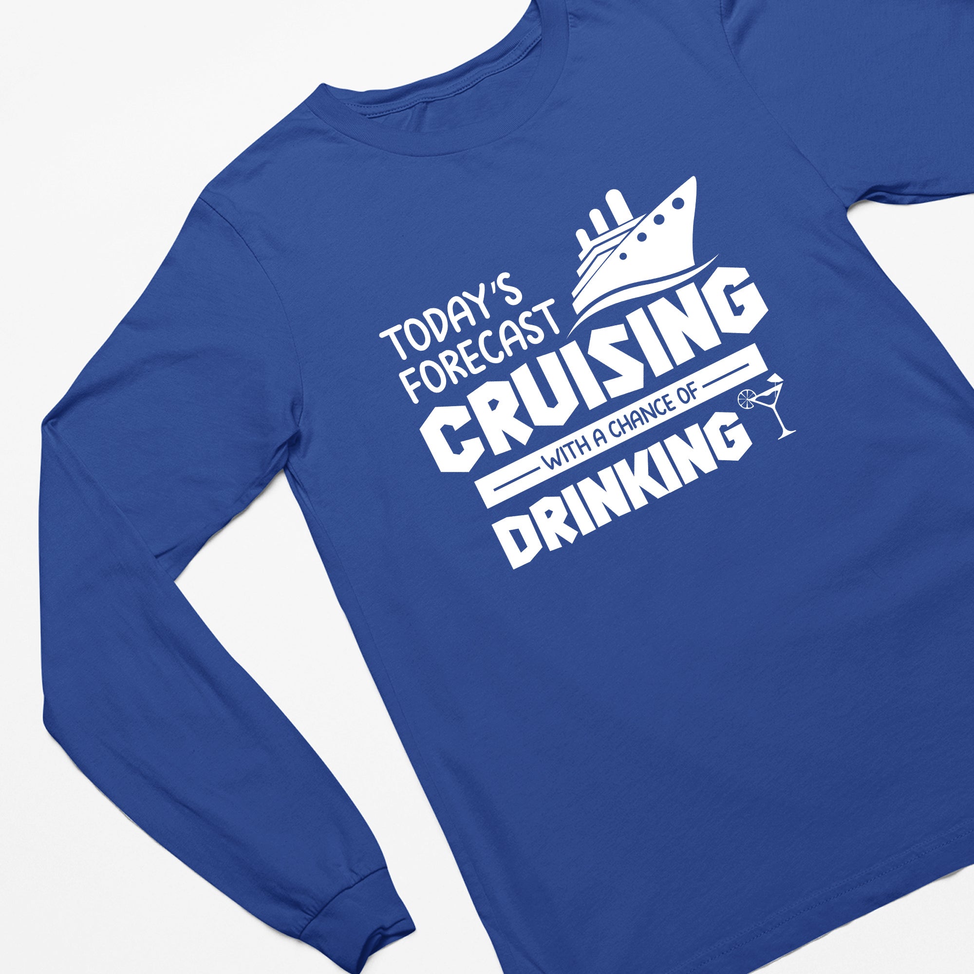 Funny Cruise Long Sleeve Shirt