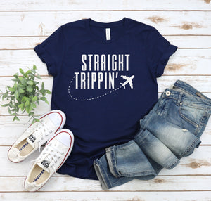 Straight Trippin - Fun Unisex Travel Shirt