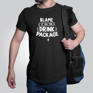 Blame It On The Drink Package - Funny Vacation Shirt