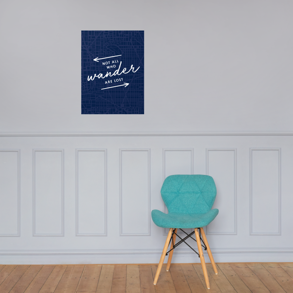The 'Not All Who Wander Are Lost' Art Print - One-Of-A-Kind Arrows Version