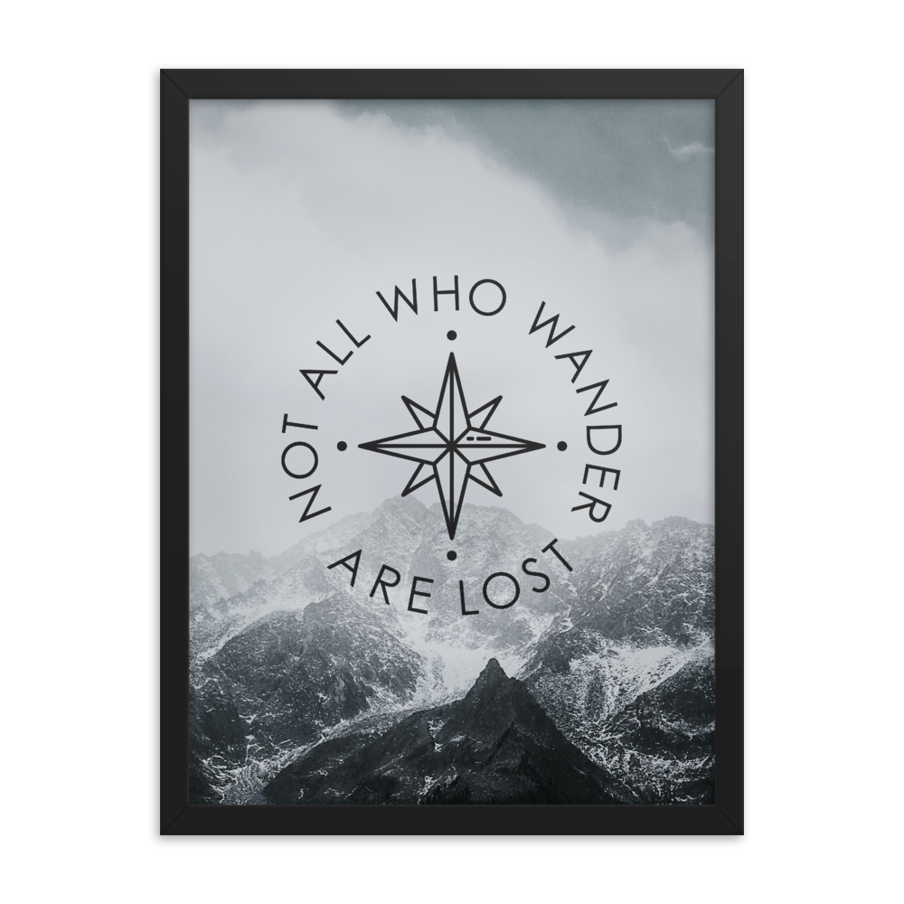 The 'Not All Who Wander Are Lost' Art Print - One-Of-A-Kind Compass Version