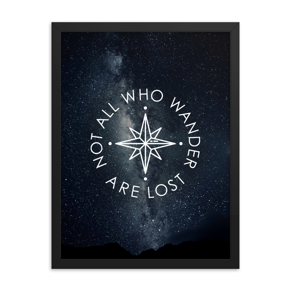 The 'Not All Who Wander Are Lost' Art Print - One-Of-A-Kind Compass Version