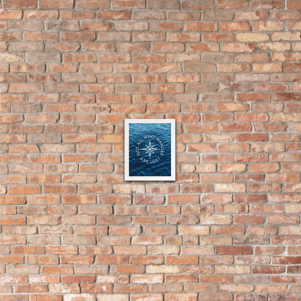 The 'Not All Who Wander Are Lost' Art Print - One-Of-A-Kind Compass Version
