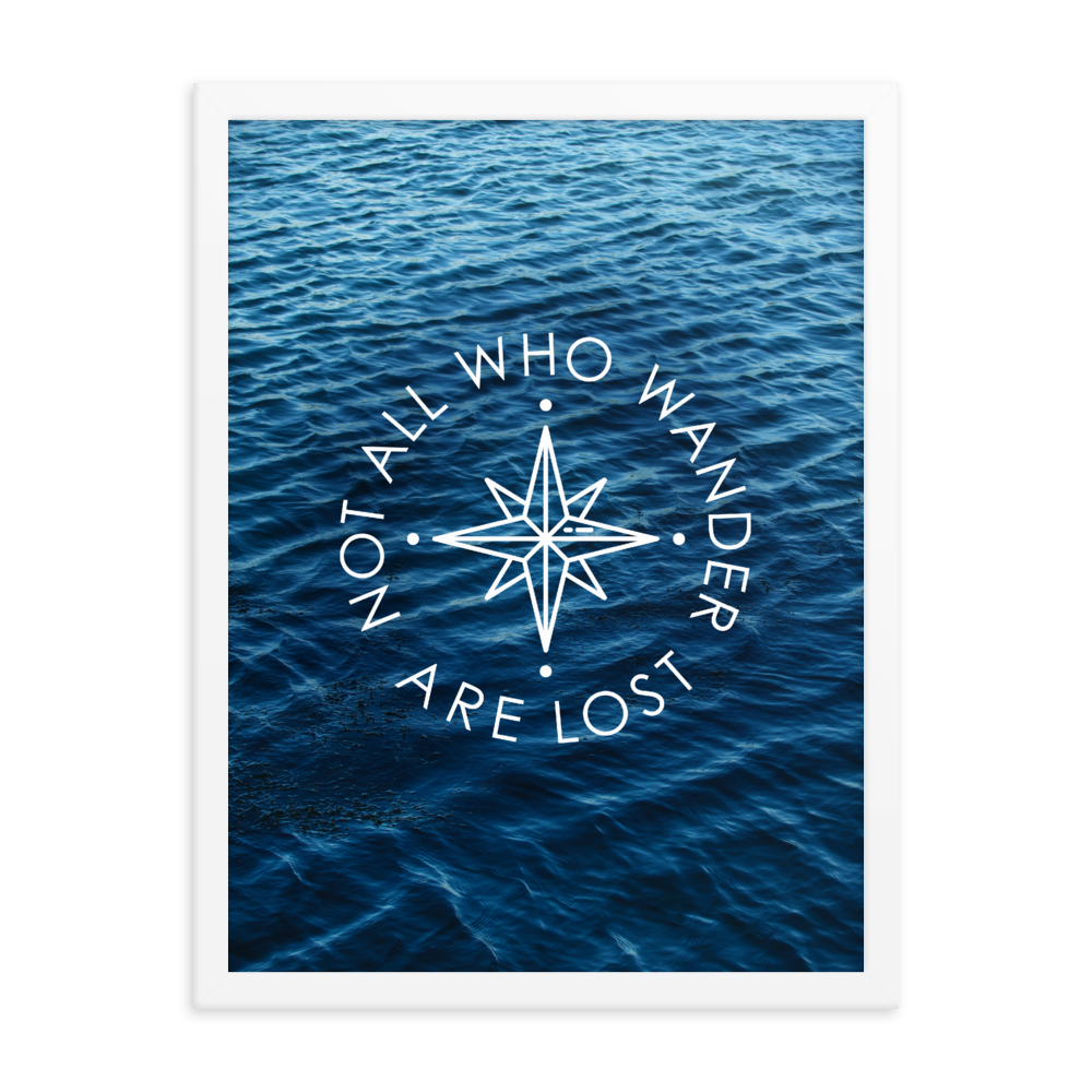 The 'Not All Who Wander Are Lost' Art Print - One-Of-A-Kind Compass Version