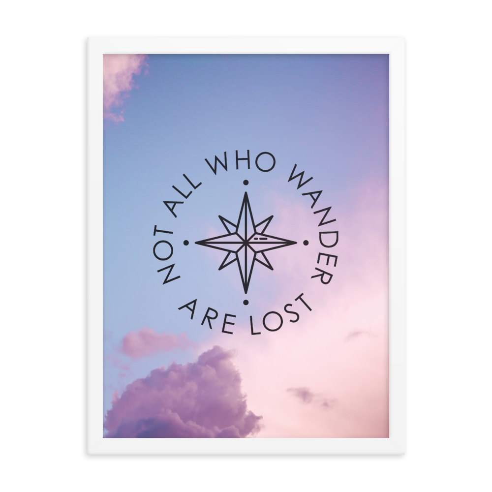 The 'Not All Who Wander Are Lost' Art Print - One-Of-A-Kind Compass Version