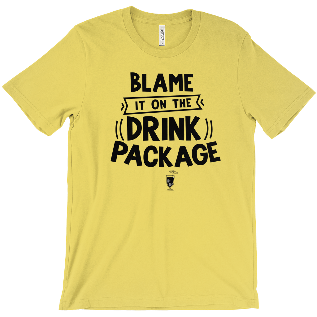 Blame It On The Drink Package - Funny Vacation Shirt