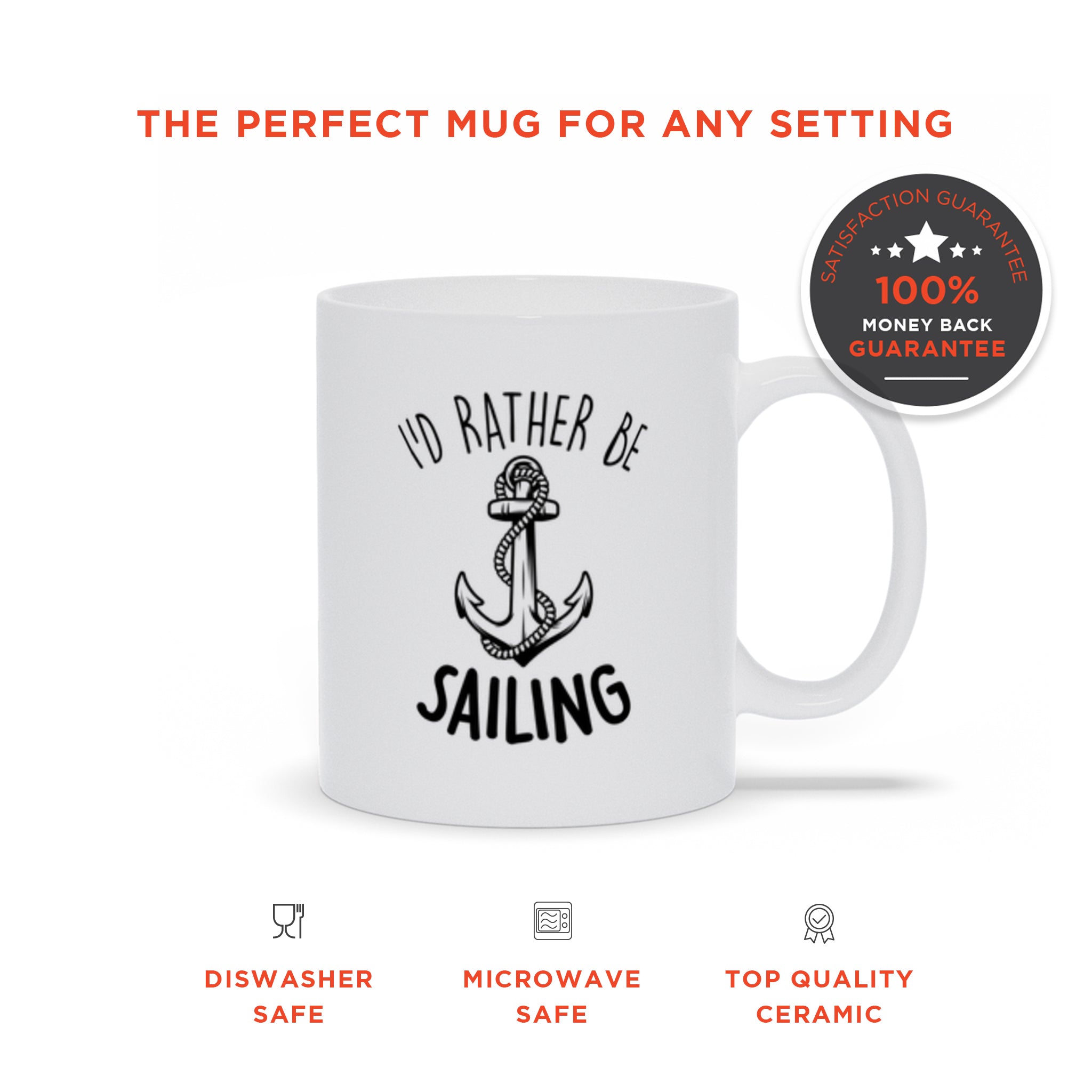 I'd Rather Be Sailing Ceramic Mug