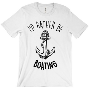 I'd Rather Be Boating - Anchor T-Shirt