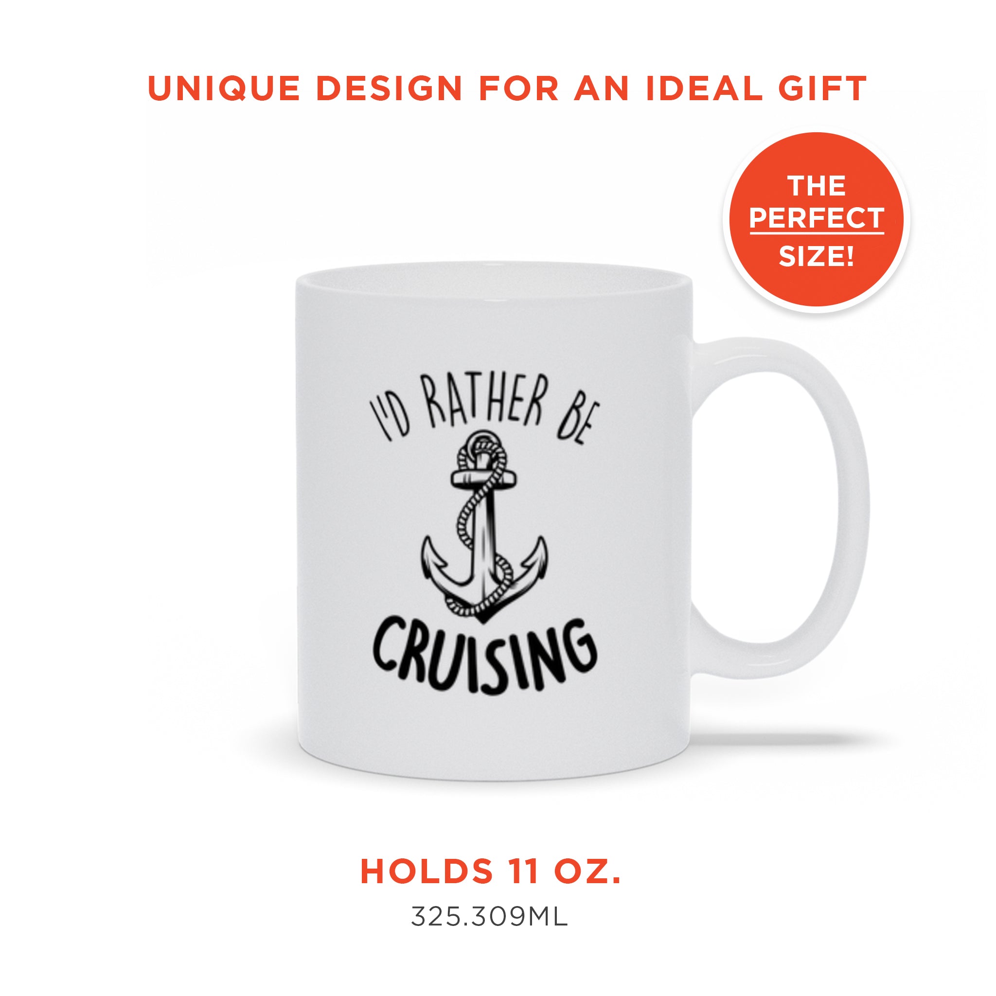 I'd Rather Be Cruising Ceramic Mug